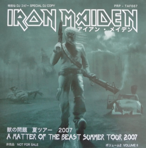 Iron Maiden (UK-1) : A Matter of the Beast Summer Tour 2007 - Vol. 2